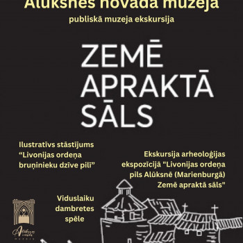 Publiskā muzeja ekskursija “Zemē apraktā sāls”