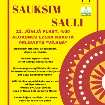 Alūksnes muzejs aicina uz vasaras saulgriežu saullēkta sagaidīšanu "Sauksim sauli"