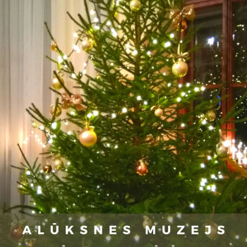 Alūksnes muzeja piedāvājums decembrī