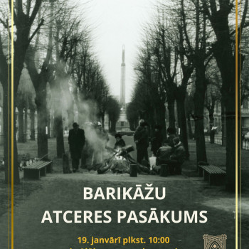 Barikāžu atceres pasākums.