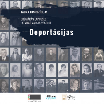 Jaunā ekspozīcija "Drūmākās lappuses Latvijas valsts vēsturē - Deportācija".
