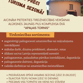 Alūksnes muzejs aicina pieteikties komersantus tirdzniecības veikšanai Alūksnes Jaunās pils kompleksa ēkā "Apaļais tornis"!