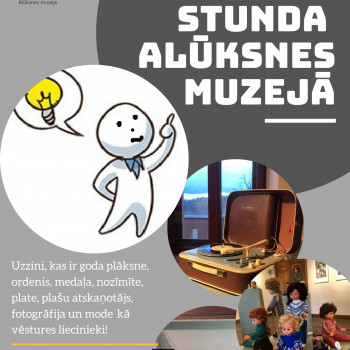 Kāpēcīša stunda Alūksnes muzejā