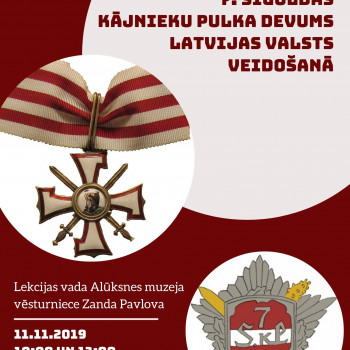 Lekcija "7.Siguldas kājnieku pulka devums Latvijas valsts veidošanā"