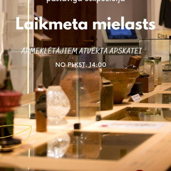 Izmaiņas Alūksnes muzeja pastāvīgās ekspozīcijas "Laikmeta mielasts" apmeklējumā 28. augustā