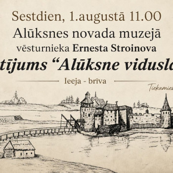 Aicinām uz stāstījumu par Alūksni viduslaikos.