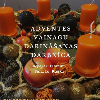 Adventes vainagu darināšanas darbnīca.