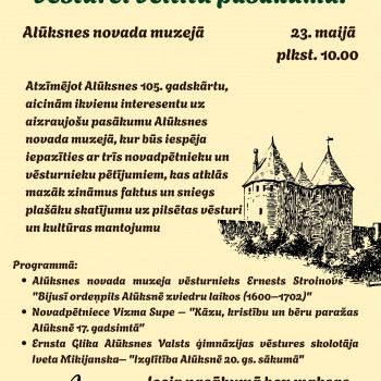 Alūksnes novada muzejs aicina uz Alūksnes vēsturei veltītu pasākumu! 
