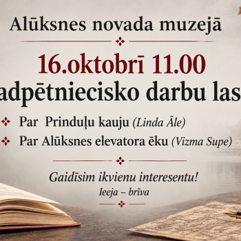 Alūksnes novada muzejs oktobrī aicina uz lasījumiem.