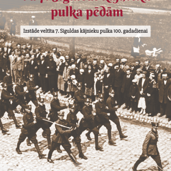 Alūksnes muzejā 20. jūnijā atklās izstādi “Pa 7. Siguldas kājnieku pulka pēdām”